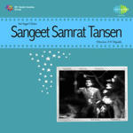 Sangeet Samrat Tansen (1961) Mp3 Songs